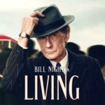 Image of Bill Nighy doffing his cap on the poster for the film Living. We found it highly life affirming.
